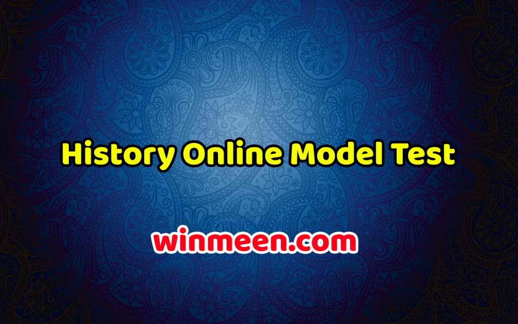 History Online Model Test For Tnpsc Exams Group 1 2 2A VAO CCSE WINMEEN