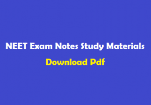 NEET Exam Notes Study Materials Download Pdf - WINMEEN