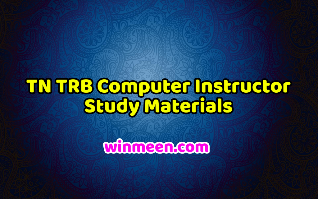 TN TRB Computer Instructor Study Materials WINMEEN